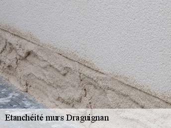 Etanchéité murs  draguignan-83300 