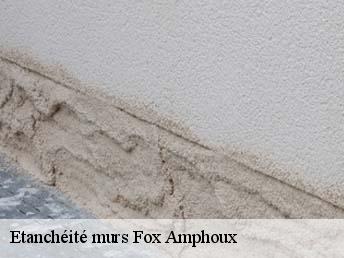 Etanchéité murs  fox-amphoux-83670 